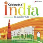 Celebrating India (70 Glorious Years) - Ashutosh Song Download